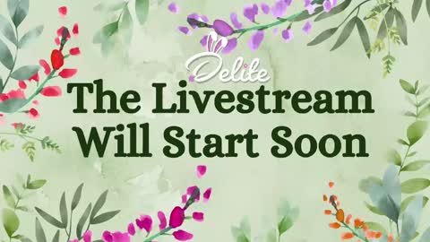 DeLite  Next stream on Wednesday or Thurdsay  online show from 12, 5, 2026