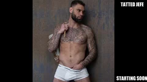 Tatted Jefe online show from 14, 7, 2026